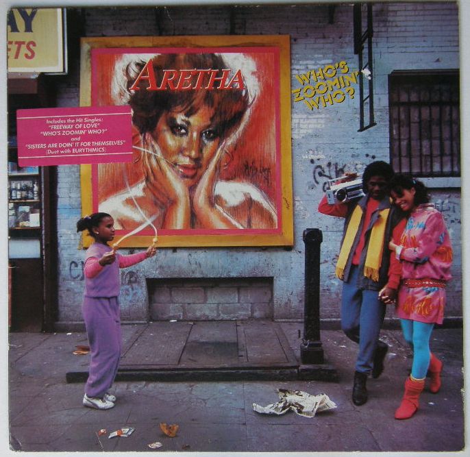 Who's Zoomin' Who - Aretha Franklin