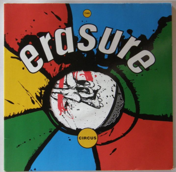 Erasure - The Circus / Wonderland