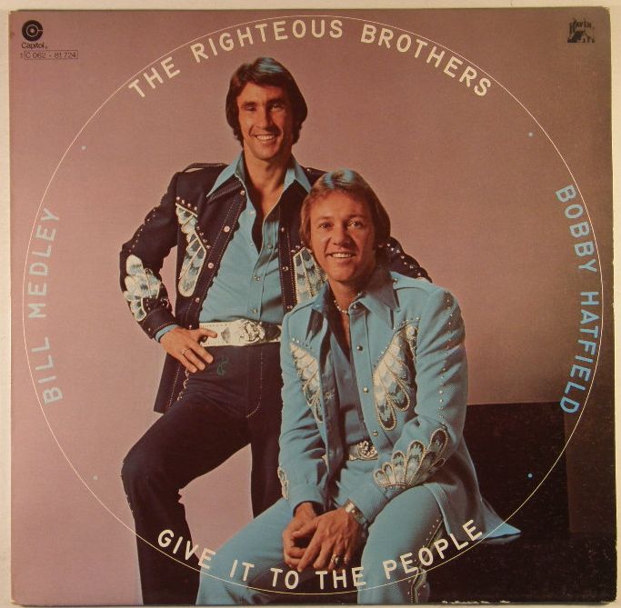 Righteous Brothers - Give It To The People LP