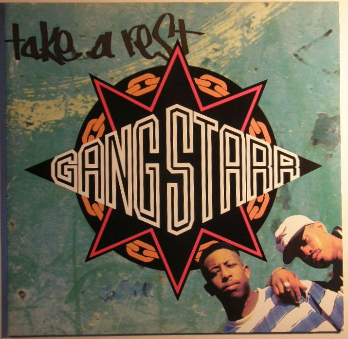 Gang Starr - Take A Rest Record