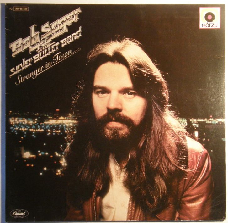 Bob Seger - Stranger In Town Record