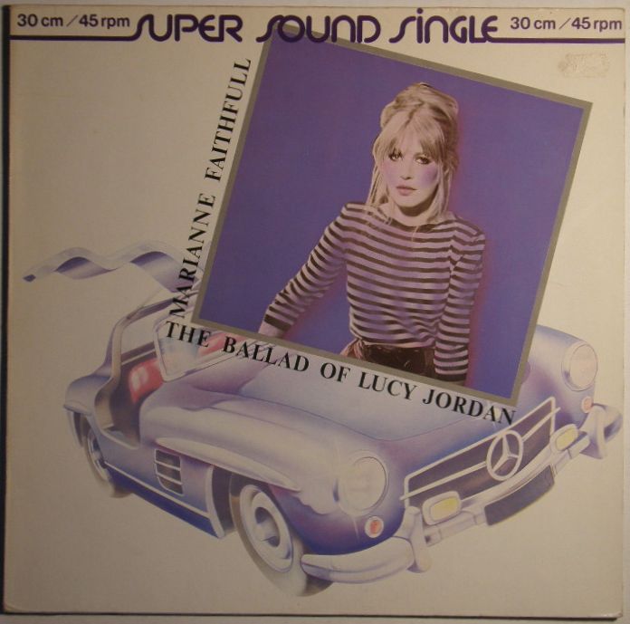 Marianne Faithfull - The Ballad Of Lucy Jordan