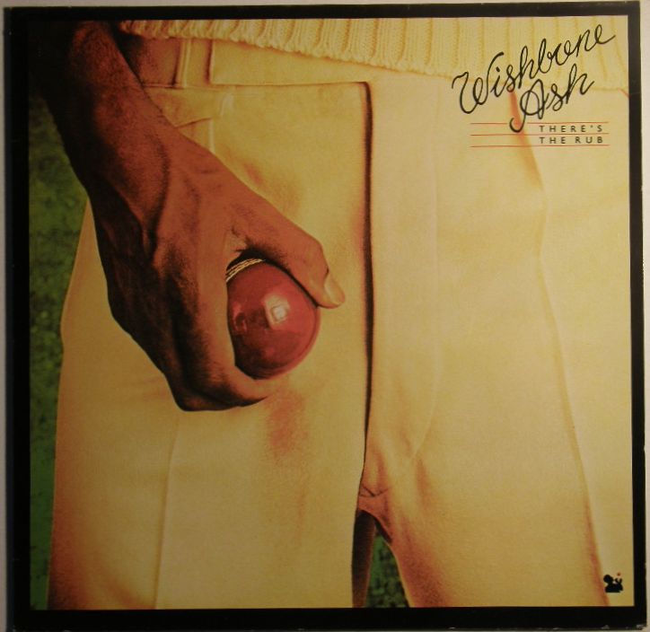 Wishbone Ash - There's The Rub Album