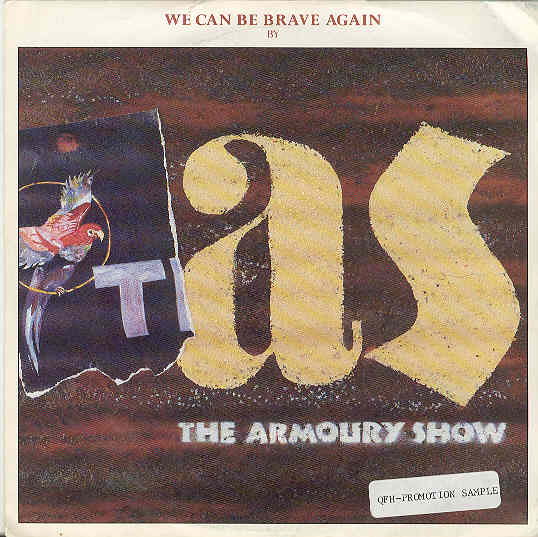 Armoury Show - We Can Be Brave Again
