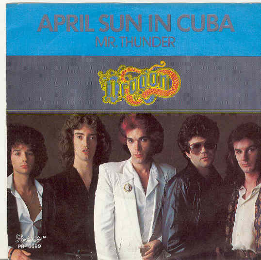 Dragon - April Sun In Cuba