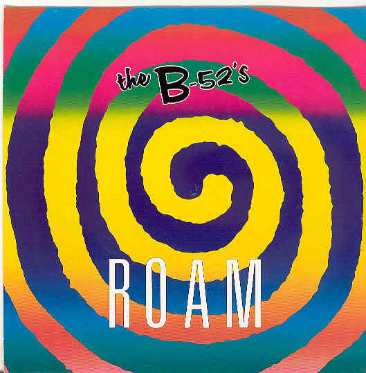 Roam - B-52's