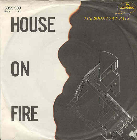 Boomtown Rats - House On Fire