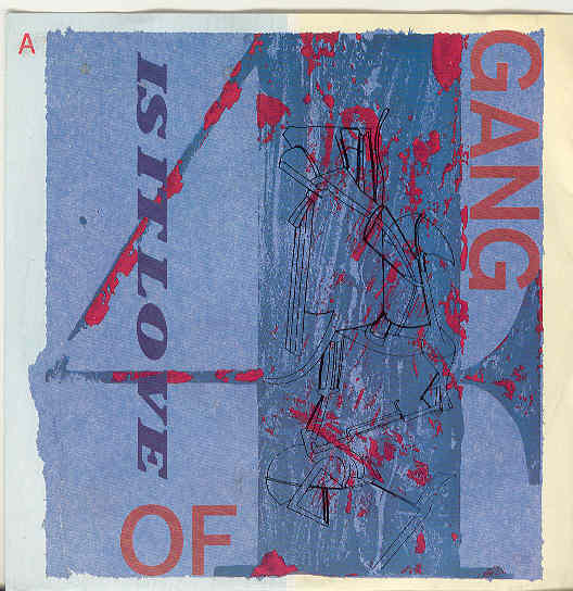 Gang Of Four - Is It Love Album