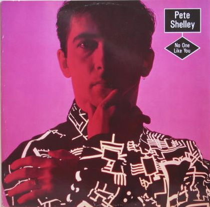 No One Like You - Pete Shelley