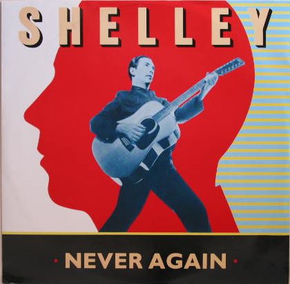 Pete Shelley - Never Again
