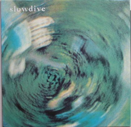 Slowdive - Slowdive