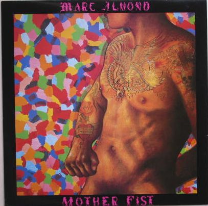 Marc Almond - Mother Fist Album