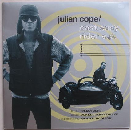 Julian Cope - East Easy Rider