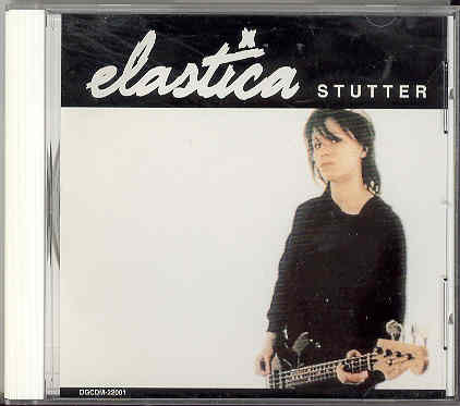 Elastica - Stutter