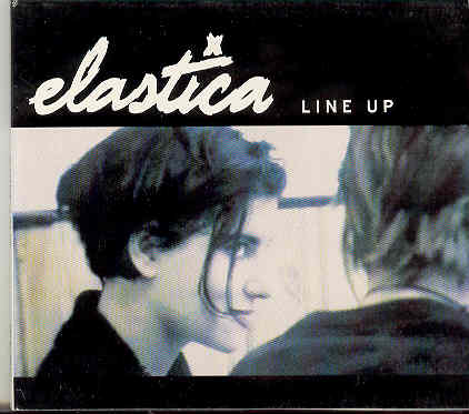 Elastica - Line Up Record