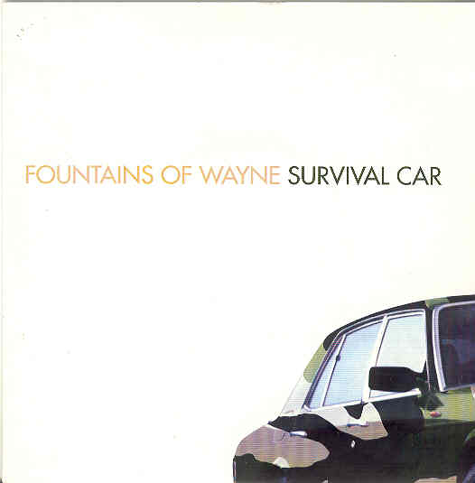 Fountains Of Wayne - Survival Car Record