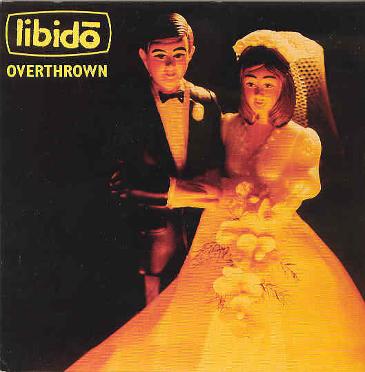 Libido - Overthrown Album