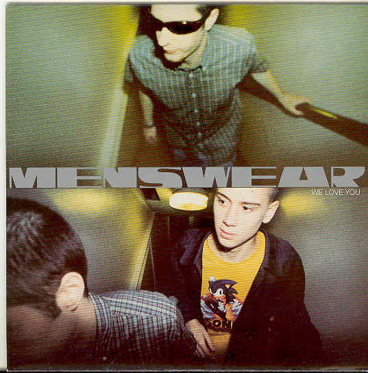 Menswear - We Love You Album