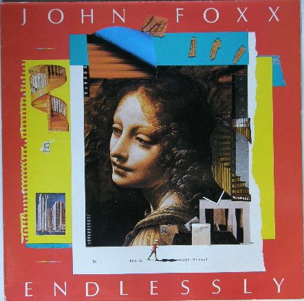 John Foxx - Endlessly Record