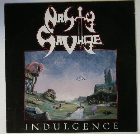 Indulgence - Nasty Savage