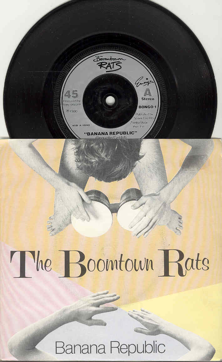 Banana Republic - Boomtown Rats