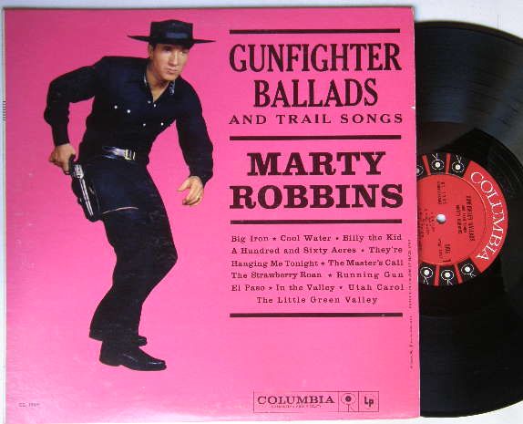 Gunfighter Ballads And Trail Songs - Marty Robbins