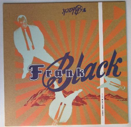 Frank Black - Hang On To Your Ego Record