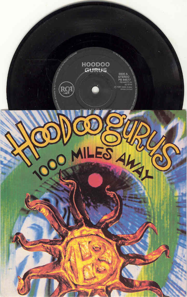 Hoodoo Gurus - 1000 Miles Away