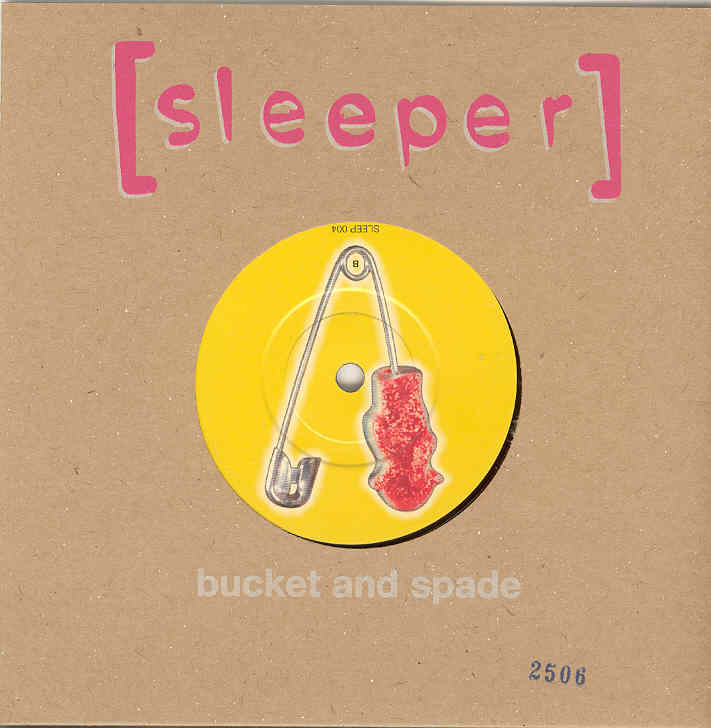 Sleeper - Bucket And Spade Ep