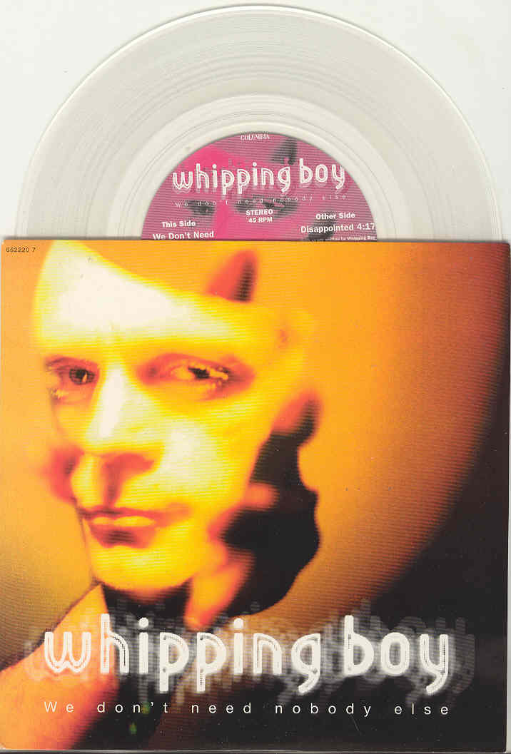 We Don't Need Nobody Else - Whipping Boy