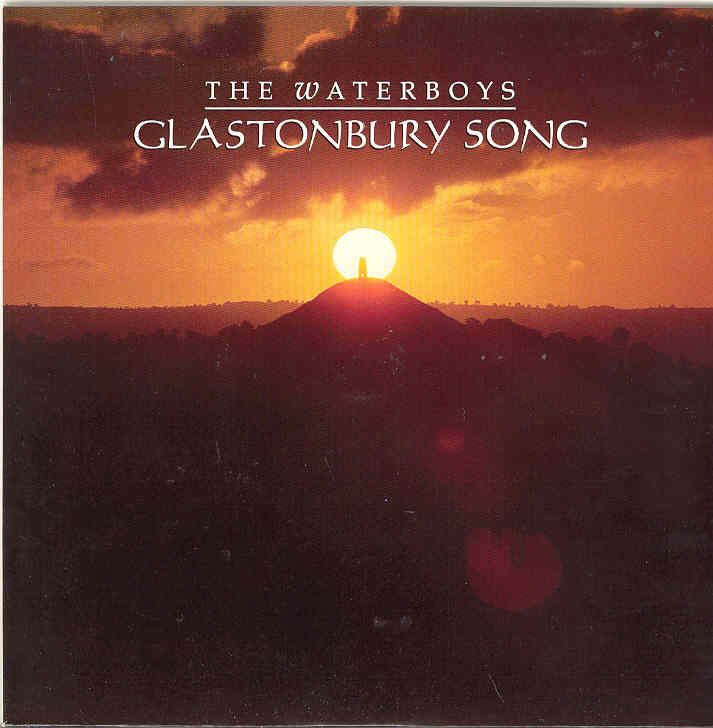 Glastonbury Song - Waterboys