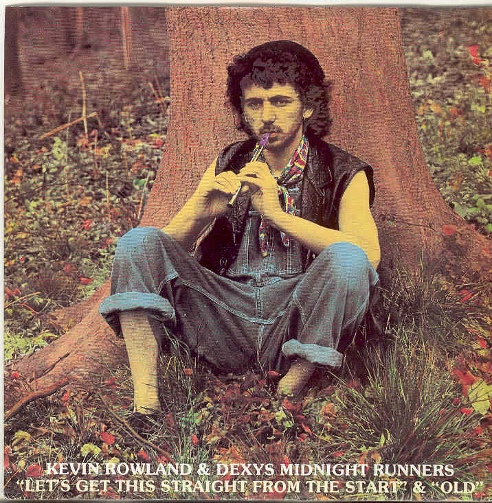 Dexy's Midnight Runners - Let's Get This Straight From The Start
