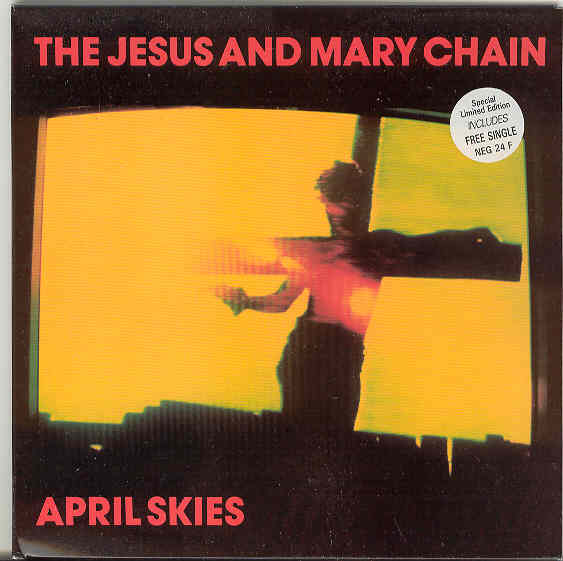 Jesus & Mary Chain - April Skies CD