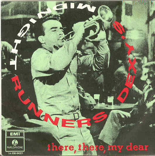 Dexy's Midnight Runners - There, There, My Dear