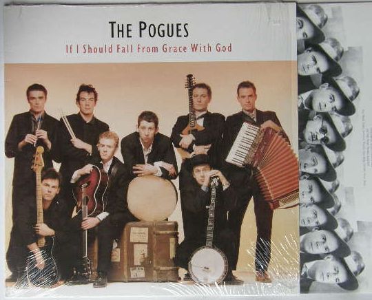Pogues - If I Should Fall From Grace With God