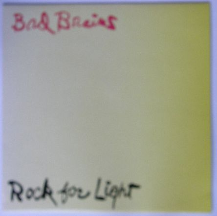 Bad Brains - Rock For Light Record