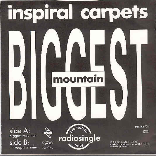 Inspiral Carpets - Biggest Mountain
