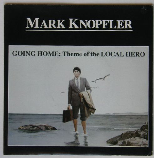 Mark Knopfler - Going Home: Theme Of The Local Hero