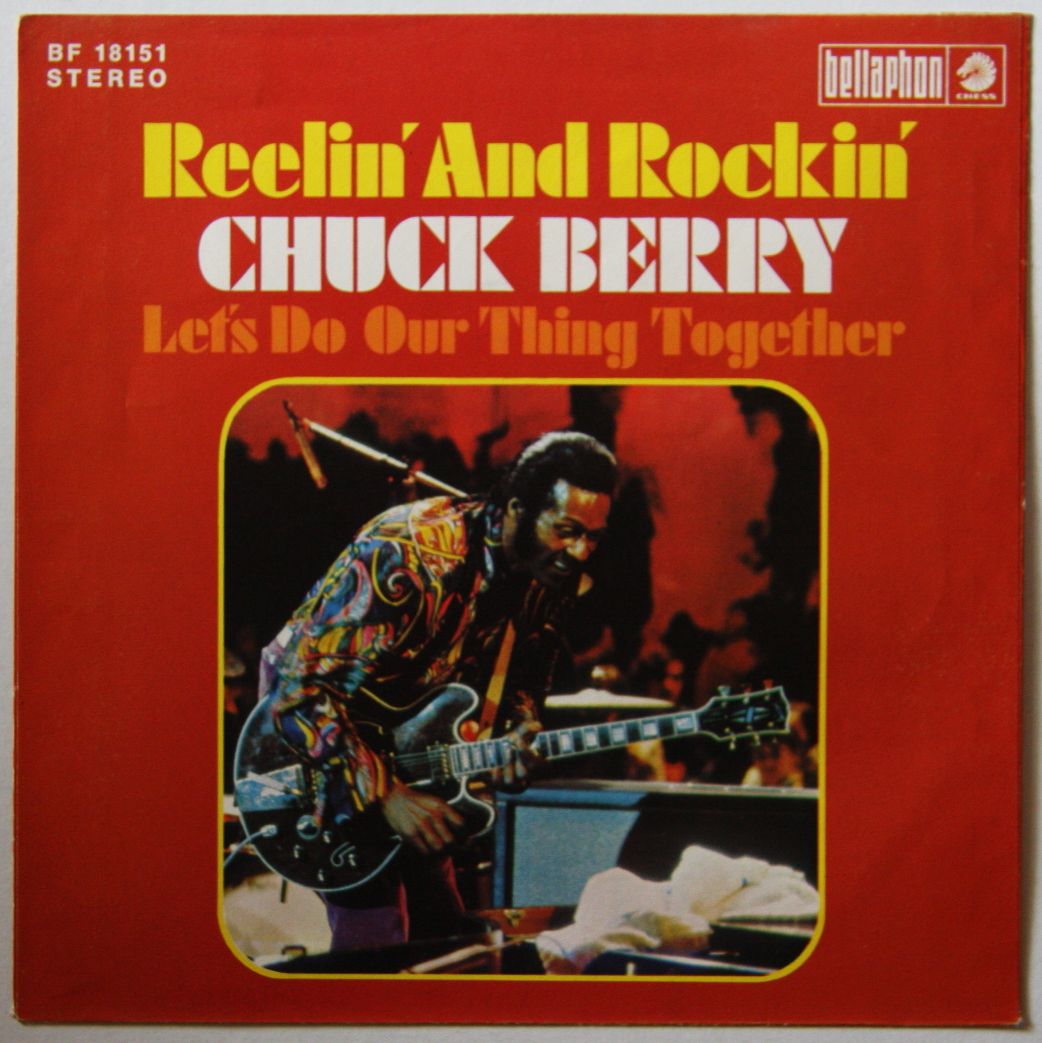 Chuck Berry Reelin And Rockin