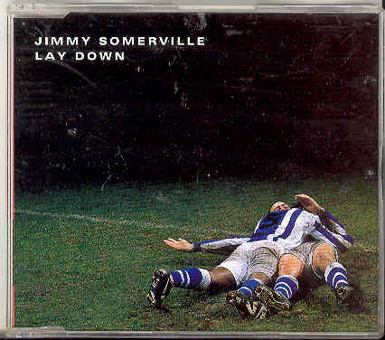 Jimmy Somerville - Lay Down