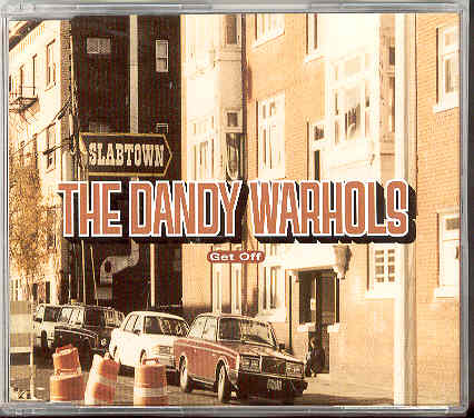 Dandy Warhols - Get Off Record