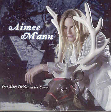 One More Drifter In The Snow - Aimee Mann