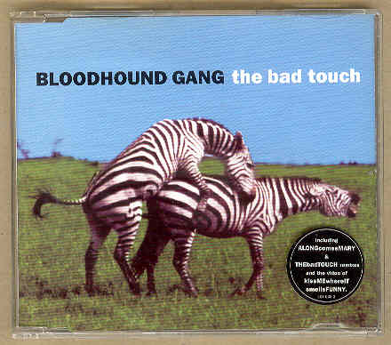 Bloodhound Gang - The Bad Touch Record