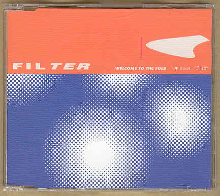 Filter - Welcome To The Fold Record