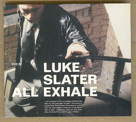 Luke Slater - All Exhale Album