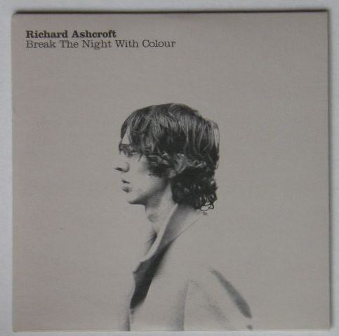 Richard Ashcroft - Break The Night With Colour LP
