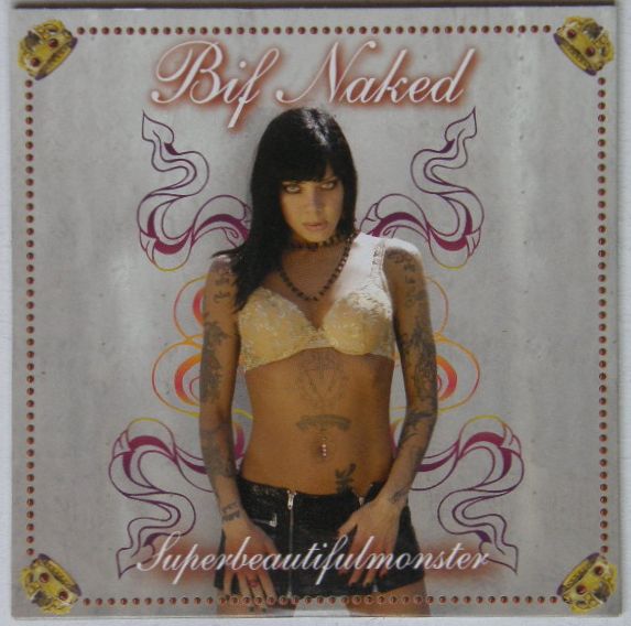 Bif Naked - Superbeautifulmonster