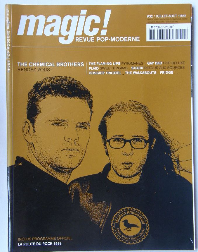 Chemical Brothers - France Magic Magazine #32 7-8/1999