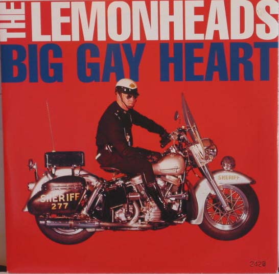 Big Gay Heart - Lemonheads