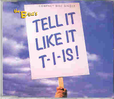 B-52's - Tell It Like It Is